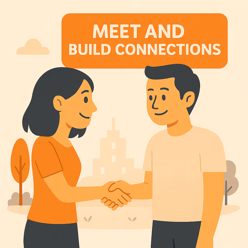 Meet and Build Connections